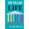 The Pillars for Sustaining Life