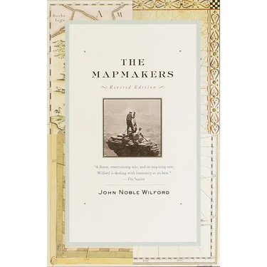 The Mapmakers: Revised Edition