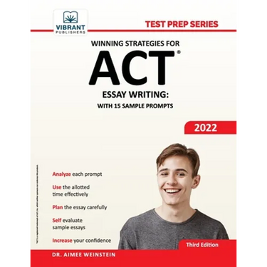 Winning Strategies For ACT Essay Writing: With 15 Sample Prompts