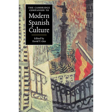 The Cambridge Companion to Modern Spanish Culture