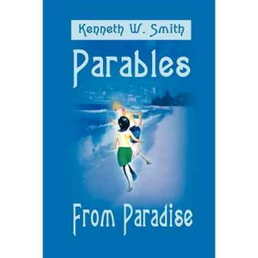 Parables from Paradise