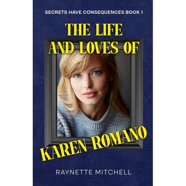 The Life and Loves of Karen Romano