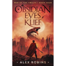 The Obsidian Eyes of Klief