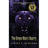 The Green Man's Quarry