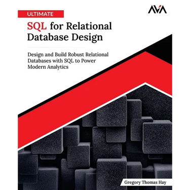 Ultimate SQL for Relational Database Design