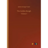The Golden Bough: Volume 1