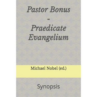 Pastor Bonus - Praedicate Evangelium: Synopsis