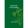 Memorials of the Faithful