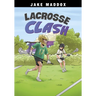 Lacrosse Clash