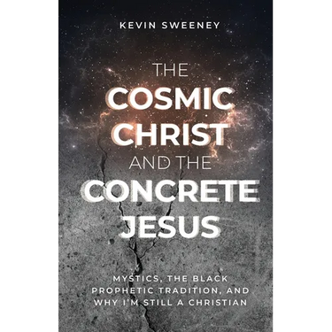 The Cosmic Christ and the Concrete Jesus