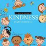 Kindness Starts With You - At Your Family