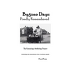 Bygone Days: Fondly Remembered
