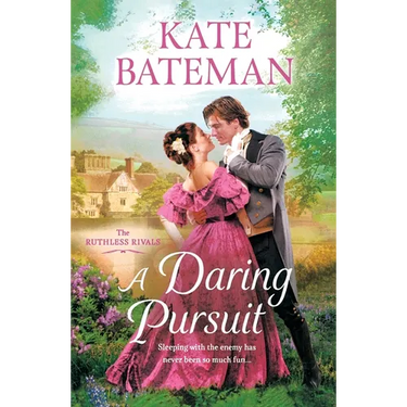 A Daring Pursuit: The Ruthless Rivals