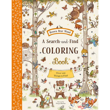 Brown Bear Wood: A Search-And-Find Coloring Book: Over 100 Things to Find