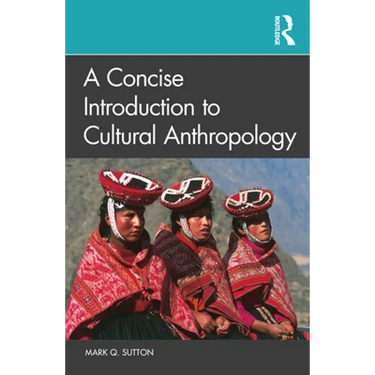A Concise Introduction to Cultural Anthropology