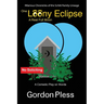 One Loony Eclipse: A Real Full Moon