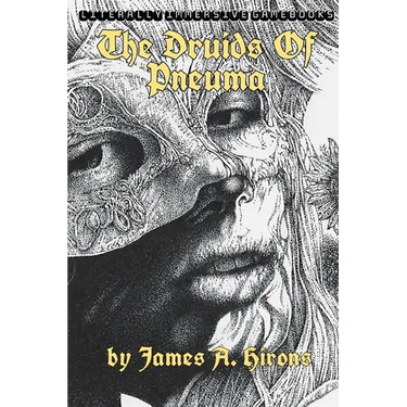 The Druids Of Pneuma
