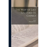 The Way of Lao Tzu (Tao-tê Ching)
