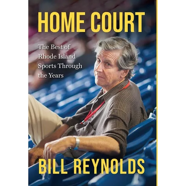 Home Court: The Best of Rhode Island Sports Through the Years