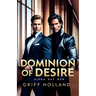 Dominion of Desire: Gay Alpha Males