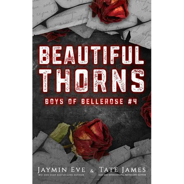 Beautiful Thorns: Boys of Bellerose Book 4