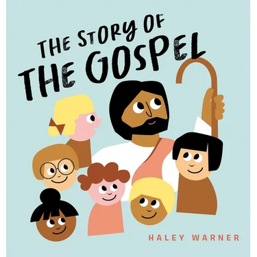 The Story of the Gospel