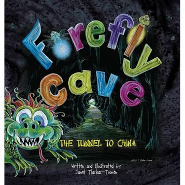Firefly Cave The Tunnel to China