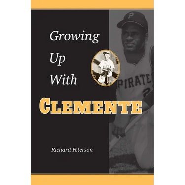 Growing Up with Clemente