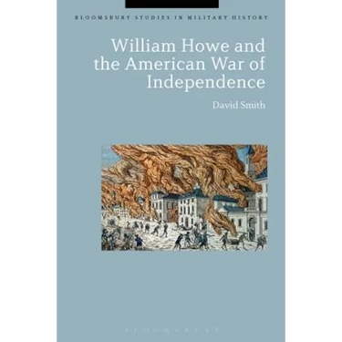 William Howe and the American War of Independence
