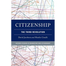 Citizenship: The Third Revolution