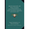 Munchausen At Walcheren: Or A Continuation Of The Renowned Barons Surprising Travels, Adventures, Expeditions, And Exploits (1811)