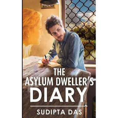 The Asylum Dweller's Diary