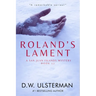 Roland's Lament: (San Juan Islands Mystery Book 12)