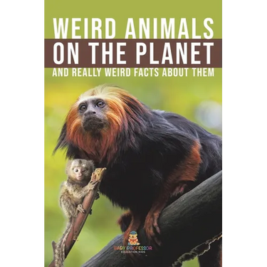 Weird Animals on the Planet and Really Weird Facts About Them