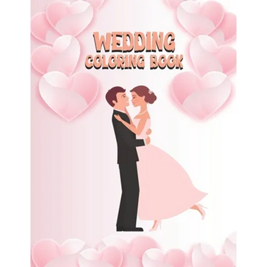 Wedding Coloring Book: Wedding Activity Book Adventure for Kids Ages 4-8