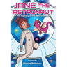 Jane the Astronaut: The Mystery of the Alien Dragons