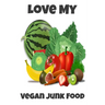 Love My Vegan Junk Food: Sarcastic Vegan Recipe Cookbook For Vegetarians, Raw Food Enthusiast, Vegan Athletes and People Who Love Plant-Based Eating.