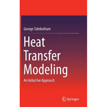 Heat Transfer Modeling: An Inductive Approach