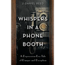 Whispers in a Phone Booth: A Depression-Era Tale of Danger and Deception