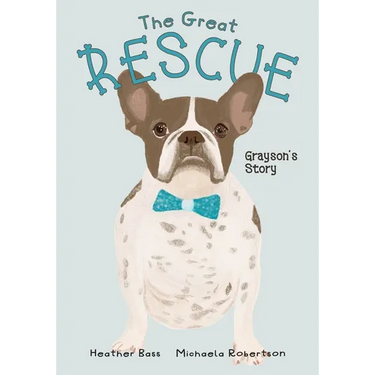 The Great Rescue - Grayson's Story