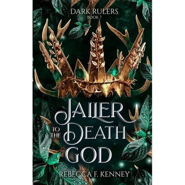 Jailer to the Death God: A Standalone Dark Rulers Romance