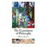 The Consolation of Philosophy: Boethius