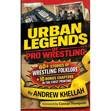 Urban Legends of Pro Wrestling