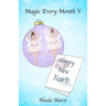Magic Every Month V