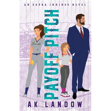 Payoff Pitch: A Single Dad & Nanny Romantic Comedy