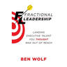 Fractional Leadership: Landing Executive Talent You Thought Was Out of Reach