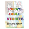 Papa's Bible Stories