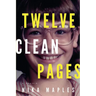 Twelve Clean Pages