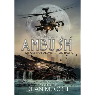 Ambush: A Military SciFi Thriller (Sector 64 Book One)