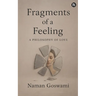Fragments of a feeling A Philosophy of Love
